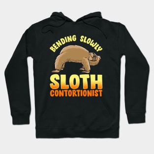 Funny Sloth Bending slowly sloth contortionist Yoga Gymnastics Hoodie